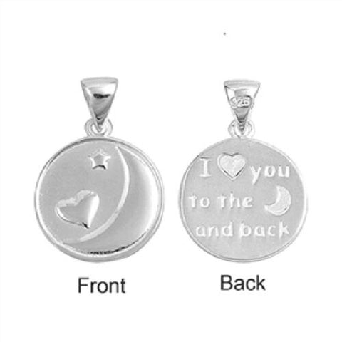 Sterling Silver "I Love You To the Moon and Back"  Pendant without chain
